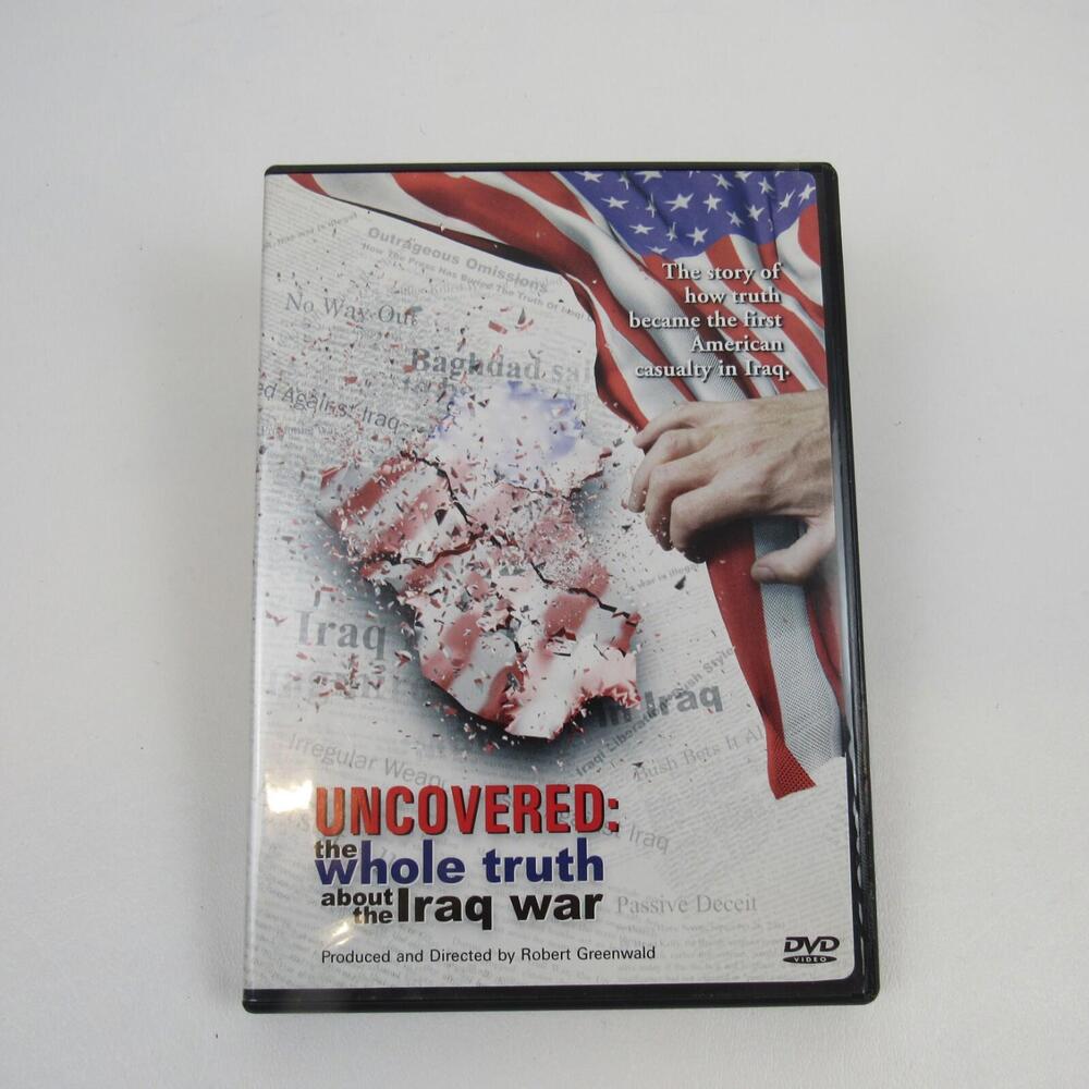 Uncovered‎ - The Whole Truth About the Iraq War